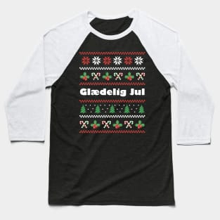 Danish Christmas Gledelig Jul Baseball T-Shirt